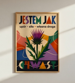 Plakat JESTEM JAK CHWAST